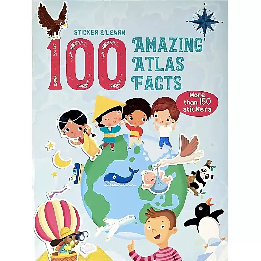 100 Facts Sticker and Learn: Amazing Atlas Facts