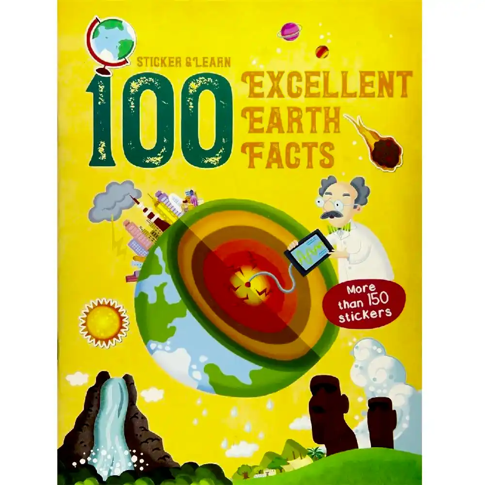 100 Facts Sticker and Learn: Excellent Earth Facts
