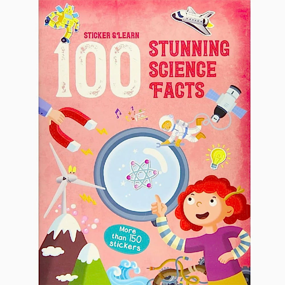 100 Facts Sticker and Learn: Stunning Science Facts